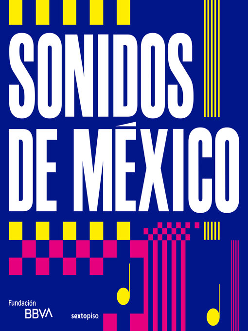 Title details for Sonidos de México--Versión resumida by Varios autores - Available